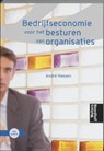 Bedrijfseconomie voor het besturen van organisaties - HEEZEN, A.W.W. - 9789001376314