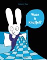 Waar is Knuffel? - Stephanie Blake - 9789002250910