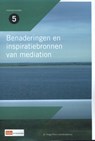 Benaderingen en inspiratiebronnen van mediation - H.C.M. Prein - 9789012112710