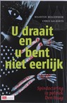 U draait en u bent niet eerlijk - Maarten Molenbeek ; Chris Aalberts - 9789012133524