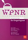 De Omgevingswet - W.J. Haeser ; J.W.A. Rheinfeld ; B.H.J. Roes ; J.A.M.A. Sluysmans ; E.P.H. Vogelaar ; W.J.E. van der Werf - 9789012408776