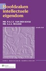 Hoofdzaken intellectuele eigendom - P.A.C.E. van der Kooij ; S.J.A. Mulder ; D.J.G. Visser ; Dirk Visser - 9789013112719