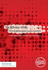 De Kleine Gids voor de Nederlandse sociale zekerheid 2015-002 -  - 9789013132496