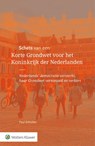 Schets van een Korte Grondwet voor het Koninkrijk der Nederlanden - Paul Scholten - 9789013139617