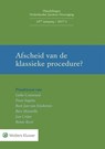 Afscheid van de klassieke procedure? - L.M. Koenraad ; P. Ingelse ; B.J. van Ettekoven ; A.T. Marseille ; J.H. Crijns ; R.S.B. Kool - 9789013144048