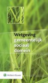 Wetgeving gemeentelijk sociaal domein 2018-1 - Kees-Willem Bruggeman ; Hans Nacinovic - 9789013147018