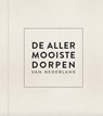 De allermooiste dorpen van Nederland, luxe editie - Quinten Lange - 9789018047955