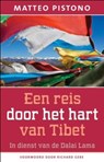 Een reis door het hart van Tibet - Matteo Pistono - 9789020204926