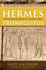 Hermes Trismegistus - Gary Lachman - 9789020208375