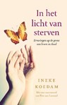 In het licht van sterven - Ineke Koedam - 9789020209624