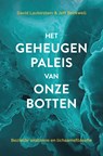 Het geheugenpaleis van onze botten - David Lauterstein ; Jeff Rockwell - 9789020221602
