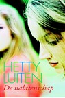 De nalatenschap - Hetty Luiten - 9789020531893