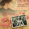 Stil vuur - Greetje van den Berg - 9789020560787
