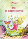 Mila de dappere meermin - Maja von Vogel - 9789020677911