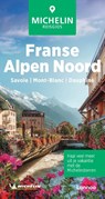 Michelin Reisgids Franse Alpen Noord - Michelin - 9789020928372