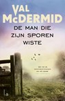 De man die zijn sporen wiste - Val McDermid - 9789021023977