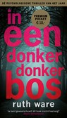 In een donker, donker bos - Ruth Ware - 9789021026589