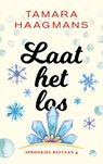 Laat het los - Tamara Haagmans - 9789021030685
