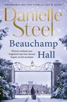 Beauchamp Hall - Danielle Steel - 9789021042206