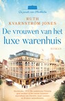 De vrouwen van het luxe warenhuis - Ruth Kvarnström-Jones - 9789021042398