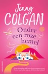 Onder een roze hemel - Jenny Colgan - 9789021051741