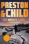 Het woeste land - Preston & Child - 9789021055251