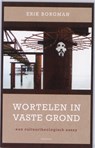 Wortelen in vaste grond - Erik Borgman - 9789021142418