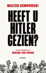 Heeft u Hitler gezien? - Walter Kempowski - 9789021341644