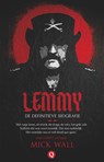 Lemmy - Mick Wall - 9789021403731