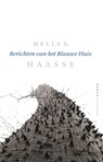 Berichten van het Blauwe Huis - Hella S. Haasse - 9789021409832