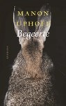 Begeerte - Manon Uphoff - 9789021422862