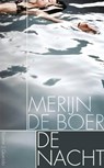 De nacht - Merijn de Boer - 9789021449708