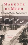 Roundhay, tuinscene - Marente de Moor - 9789021457147