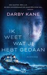 Ik weet wat je hebt gedaan - Darby Kane - 9789021499536