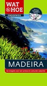 Wat & Hoe Onderweg Madeira - Christopher Catling ; Marc Di Duca ; Sara Lier - 9789021558455