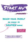 Start Nu - Chris Guillebeau - 9789021564500