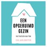Een opgeruimd gezin - Eva Jarlsdotter - 9789021572864