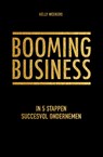 Booming business - Kelly Weekers - 9789021575865