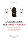 Doe en denk als Darth Vader - Gwendal Fossois - 9789021577081