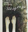 Sta op en ga - Hans Korteweg - 9789021580791