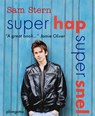 Super hap - Super snel - STERN, Sam - 9789021665221