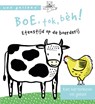 Boe, tok beh! Etenstijd op de boerderij - Wee Gallery - 9789021678566