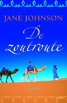 De zoutroute - JOHNSON, Jane - 9789021803692