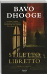 Stiletto Libretto - DHOOGE, Bavo - 9789022323519