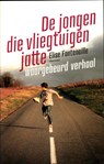 De jongen die vliegtuigen jatte - FONTENAILLE, Elise - 9789022326862