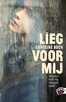 Lieg voor mij - Caroline Bock - 9789022327319