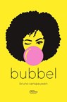 Bubbel - Bruno Vanspauwen - 9789022337899