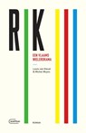 Rik III Een Vlaams wielerdrama - Louis van Dievel ; Michel Wuyts - 9789022341384