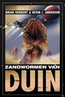 Zandwormen van duin - HERBERT, Brian & ANDERSON, Kevin J. - 9789022549698