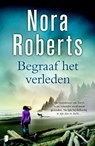 Begraaf het verleden - Nora Roberts - 9789022559833